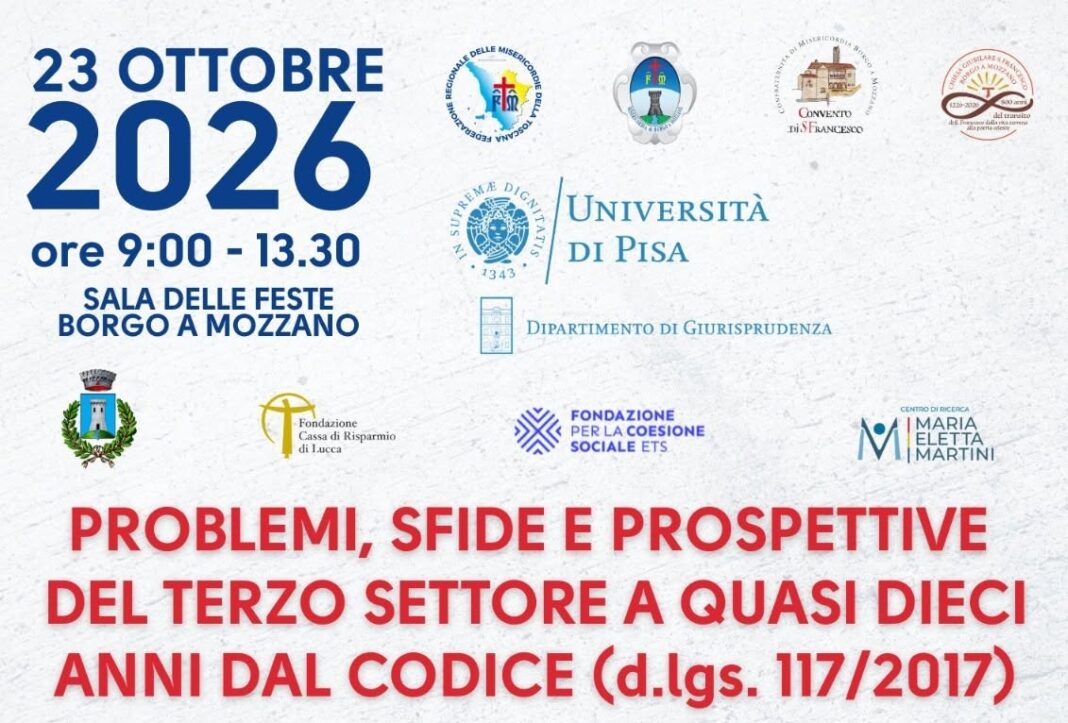 Sabato 23 ottobre nella Sala delle Feste di Borgo a Mozzano un importante convegno sul Terzo Settore Sabato 23 ottobre nella Sala delle Feste di Borgo a Mozzano un importante convegno sul Terzo Settore